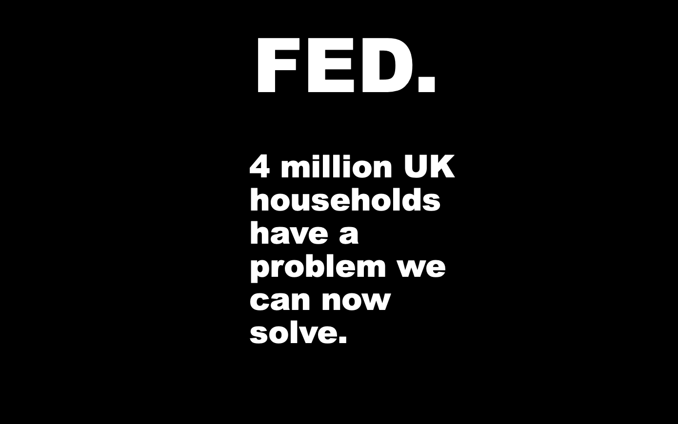 FED solution- 4 million households have a problem we can now solve.