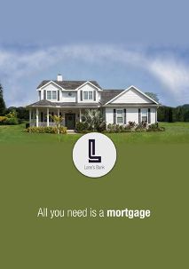 Fictitious advert showing a large white house surrounded by grass, Lane&#039;s Bank logo, and the caption &quot;All you need is a mortgage&quot;