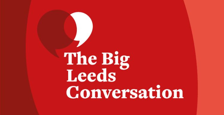 The Big Leeds Conversation – help co-create our University-wide shared values