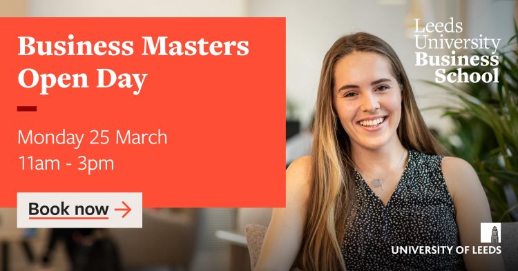 Student sitting in a campus cafe. A coral pillar graphic contains text that reads 'Business Masters Open Day. Monday 25 March, 11am - 3pm. Book now'